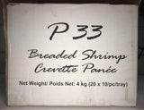 BREADED SHRIMP RAW - VIETNAM - P33 BRAND