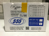 WHITE SHRIMP RAW PEELED AND DEVEINED (TAIL-OFF) - CHINA - Brand 555